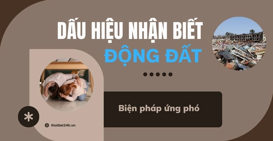 Những dấu hiệu nhận biết khi xảy ra động đất