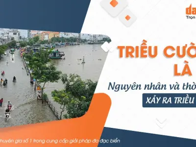 Hiện tượng triều cường là gì và sức mạnh bí ẩn của đại dương